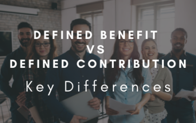 The Key Differences Between a Defined Benefit and Defined Contribution Pension Plan